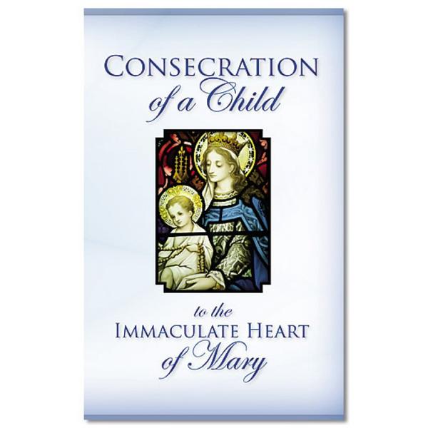 Consecration of a Child to the Virgin Mary (image for) Consecration of a Child to the Virgin Mary